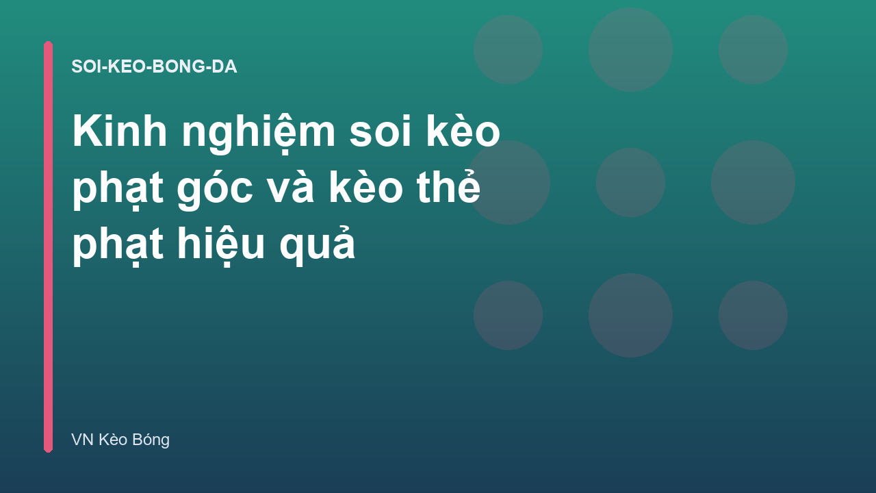Read more about the article Kinh nghiệm soi kèo phạt góc và kèo thẻ phạt hiệu quả