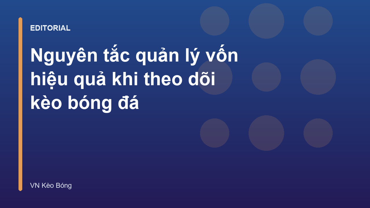 Biểu đồ quản lý vốn trong soi kèo bóng đá